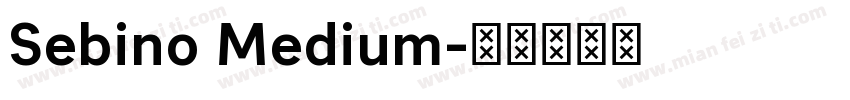 Sebino Medium字体转换